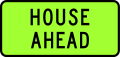 120px-New_Zealand_Vehicle_Mounted_Sign_-_House_Ahead.svg