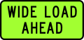 120px-New_Zealand_Vehicle_Mounted_Sign_-_Wide_Load_Ahead.svg
