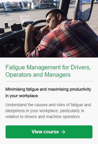 Fatigue management course for drivers and machine operators